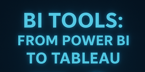 ابزارهای BI: از Power BI تا Tableau 📊🔍